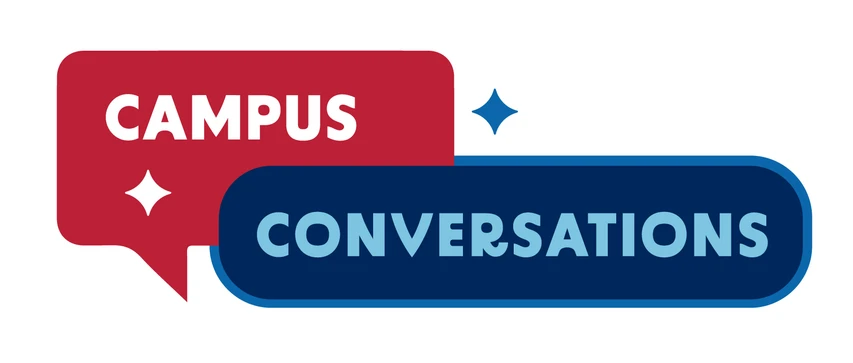 Logo for Campus Conversations: Tougher Conversations Part 1